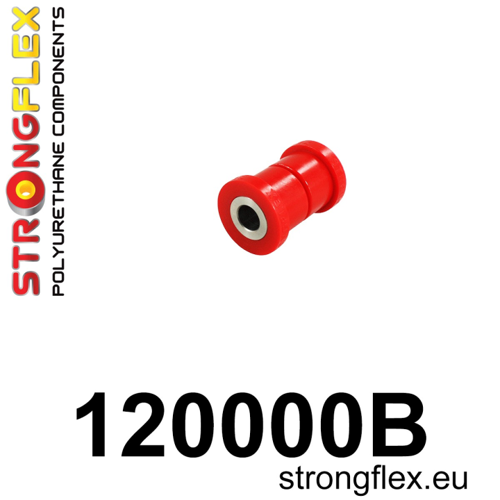 120000B: Tuleja wahacza przedniego – przednia Strongflex