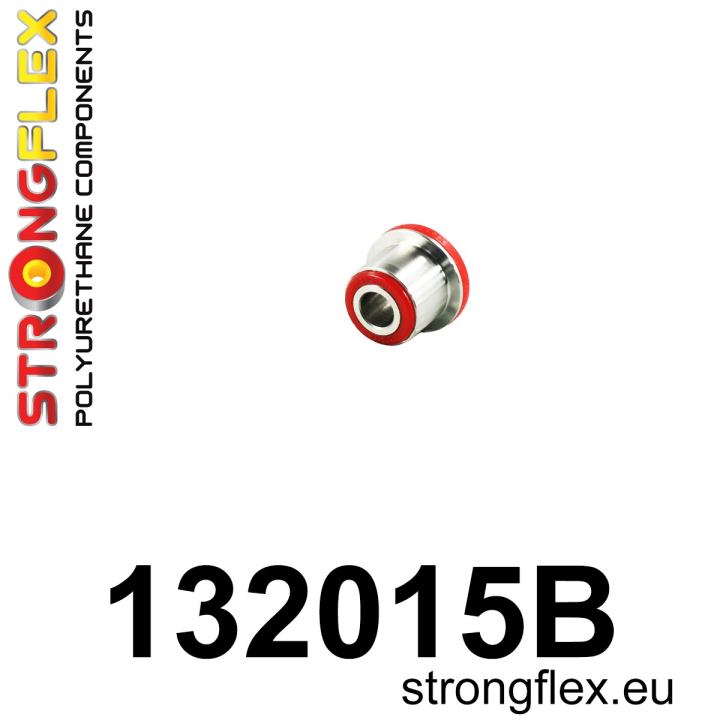 132015B: Tuleja wahacza przedniego górnego – przednia Strongflex