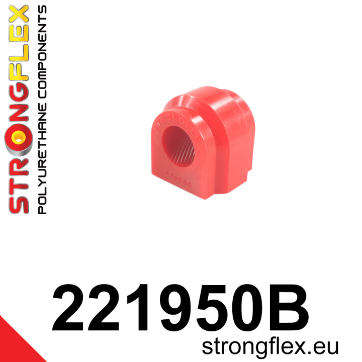 221950B: Tuleja stabilizatora przedniego / tylnego Strongflex