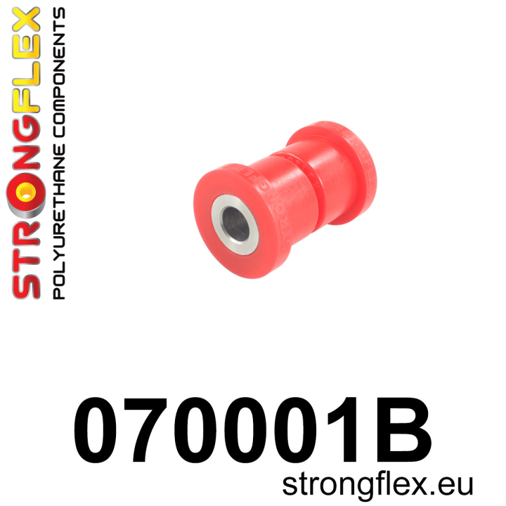 070001B: Tuleja wahacza przedniego – przednia Strongflex