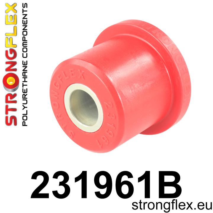 231961B: Tuleja wahacza tylnego górnego - przednia Strongflex