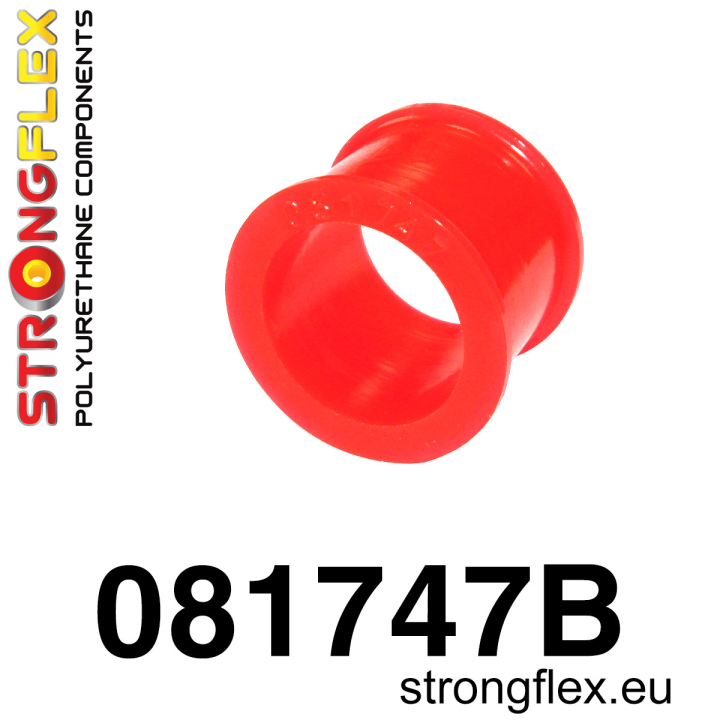 081747B: Tuleja przekładni kierowniczej Strongflex