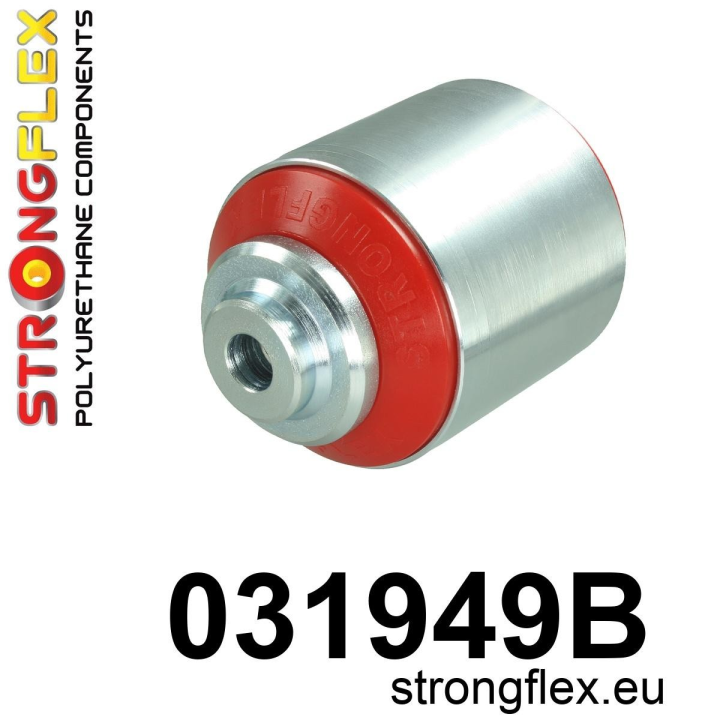 031949B: Tuleja przedniego zawieszenia - przednia Strongflex