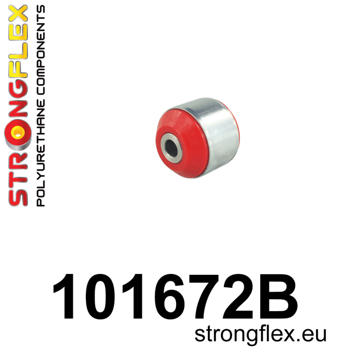101672B: Tuleja wahacza przedniego tylna Strongflex