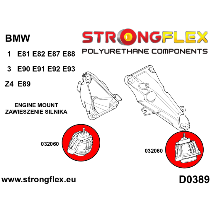 032060B: Poduszka silnika E90 E81 E84 E89 Strongflex