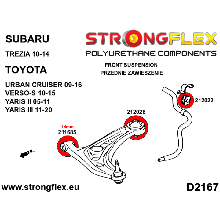 211685B: Tuleja wahacza przedniego - przednia 14mm Strongflex