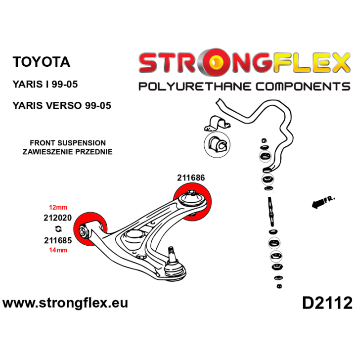 211685B: Tuleja wahacza przedniego - przednia 14mm Strongflex